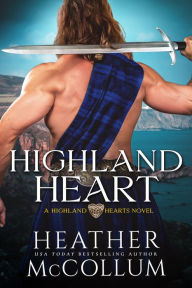 Title: Highland Heart, Author: Heather McCollum