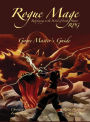 The Rogue Mage RPG Game Master's Guide