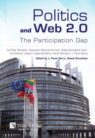 Title: Politics and Web 2.0: The Participation Gap, Author: Peter Dahlgren