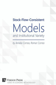 Title: Stock-Flow-Consistent Models and Institutional Variety, Author: Donald Robinson