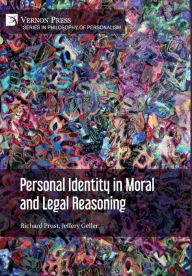Title: Personal Identity in Moral and Legal Reasoning, Author: Richard Prust