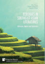 Ecologies in Southeast Asian Literatures: Histories, Myths and Societies