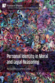 Title: Personal Identity in Moral and Legal Reasoning, Author: Richard Prust
