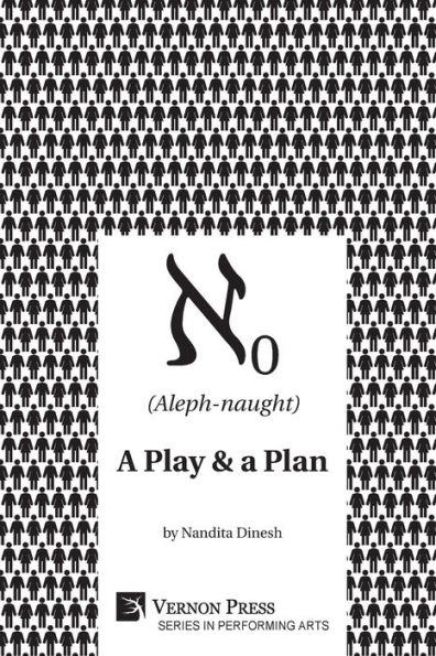 (Aleph-naught): a play & plan