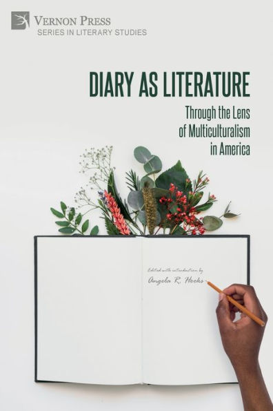 Diary as Literature: Through the Lens of Multiculturalism America