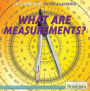 What Are Measurements?