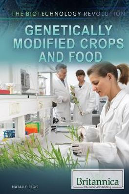 Genetically Modified Crops and Food