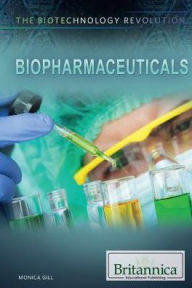 Title: Biopharmaceuticals, Author: Monica K. Gill