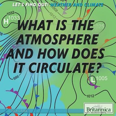 What Is the Atmosphere?