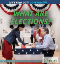 Title: What Are Elections?, Author: Bobi Martin