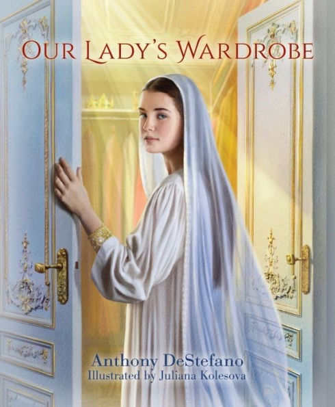 Our Lady's Wardrobe