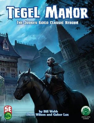 Tegel Manor: 5th Edition