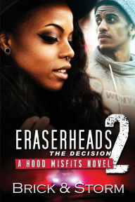 Ebooks portugues gratis download Eraserheads 2: The Decision ePub CHM 9781622861170