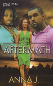 Title: The Aftermath, Author: Anna J.