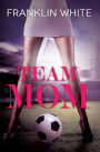 Team Mom