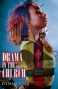 Title: Drama In The Church, Author: Dynah Zale