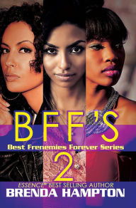 Title: BFF'S 2, Author: Brenda Hampton