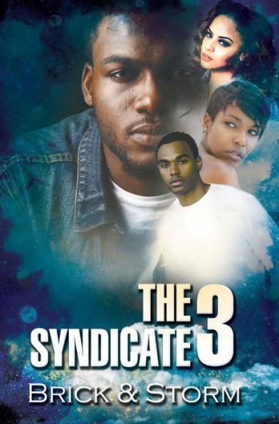 The Syndicate 3: Carl Weber Presents