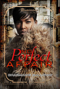 Title: No Perfect Affair: Renaissance Collection, Author: Charmaine Galloway