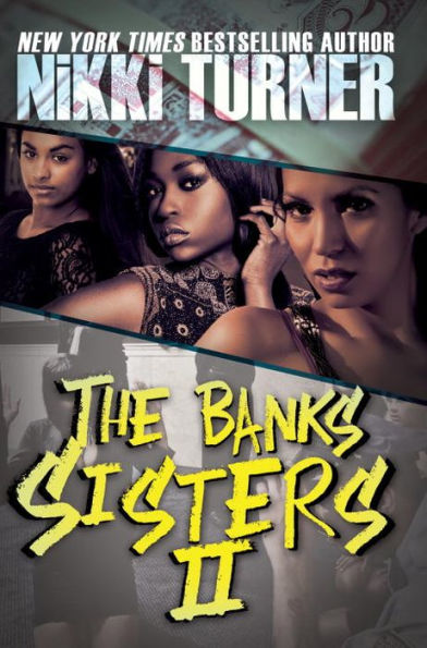 The Banks Sisters 2