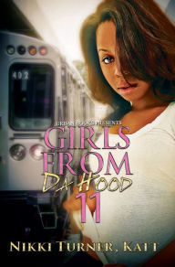 Title: Girls from da Hood 11, Author: Nikki Turner