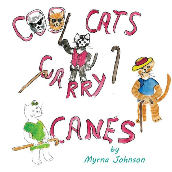 Cool Cats Carry Canes