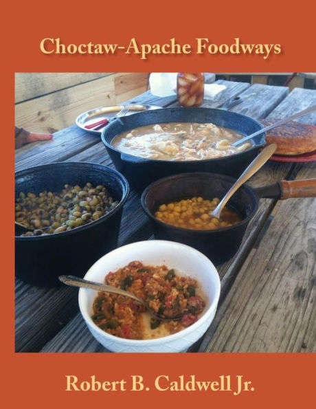 Choctaw-Apache Foodways