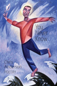 Title: You Never Know, Author: Chris Anderson