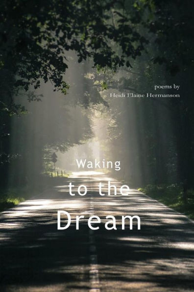 Waking to the Dream