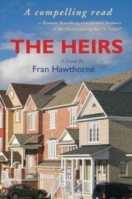 Title: The Heirs: A Novel, Author: Fran Hawthorne