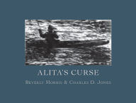 Title: Alita's Curse, Author: Beverly Morris