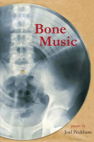 Ebook ipad download free Bone Music RTF PDB in English 9781622889129 by Joel Peckham