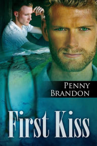 Title: First Kiss, Author: Penny Brandon