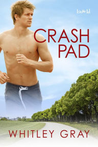 Title: Crash Pad, Author: Whitley Gray