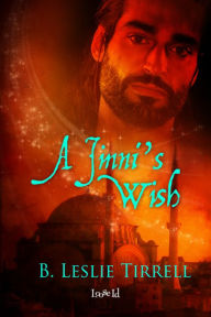 Title: A Jinni's Wish, Author: B. Tirrell