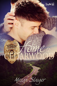 Title: Home to Cedarwood, Author: Megan Slayer