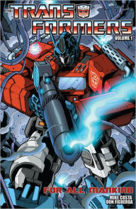 Title: Transformers Volume 1: For All Mankind, Author: Mike Costa