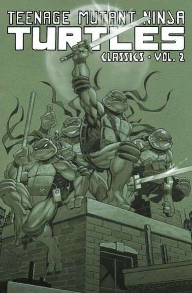 Teenage Mutant Ninja Turtles Classics, Vol. 2