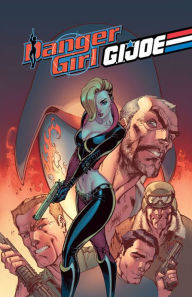 Title: Danger Girl/G.I. Joe, Author: Andy Hartnell