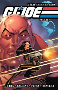 Title: G.I. Joe: A Real American Hero Vol. 6, Author: Larry Hama