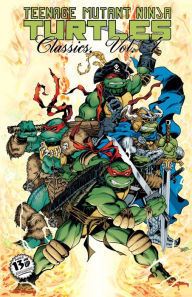 Title: Teenage Mutant Ninja Turtles Classics, Vol. 4, Author: Mark Bode