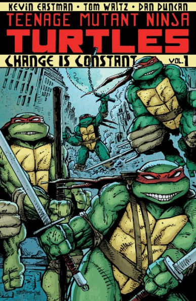 Teenage Mutant Ninja Turtles Vol. 1: Change is Constant