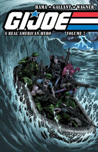 Title: G.I. Joe: A Real American Hero Vol. 7, Author: Larry Hama