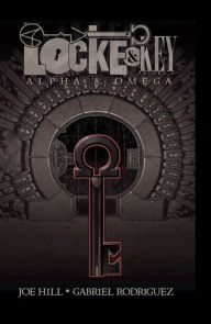 Title: Locke & Key, Volume 6: Alpha & Omega, Author: Joe Hill