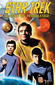 Title: Star Trek: Burden of Knowledge, Author: Scott tipton