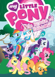 Title: My Little Pony: Animated, Vol. 3: The Return of Harmony, Author: Various Various