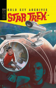 Title: Star Trek Gold Key Archives, Vol. 3, Author: Len Wein