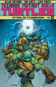 Title: Teenage Mutant Ninja Turtles, Vol. 11: Attack on Technodrome, Author: Kevin Eastman