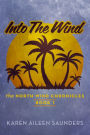 Into The Wind: The Northwind Chronicles Book 1