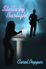 Title: Stella by Barlight, Author: Carol Pepper